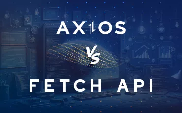 Axios vs. fetch() for making HTTP requests