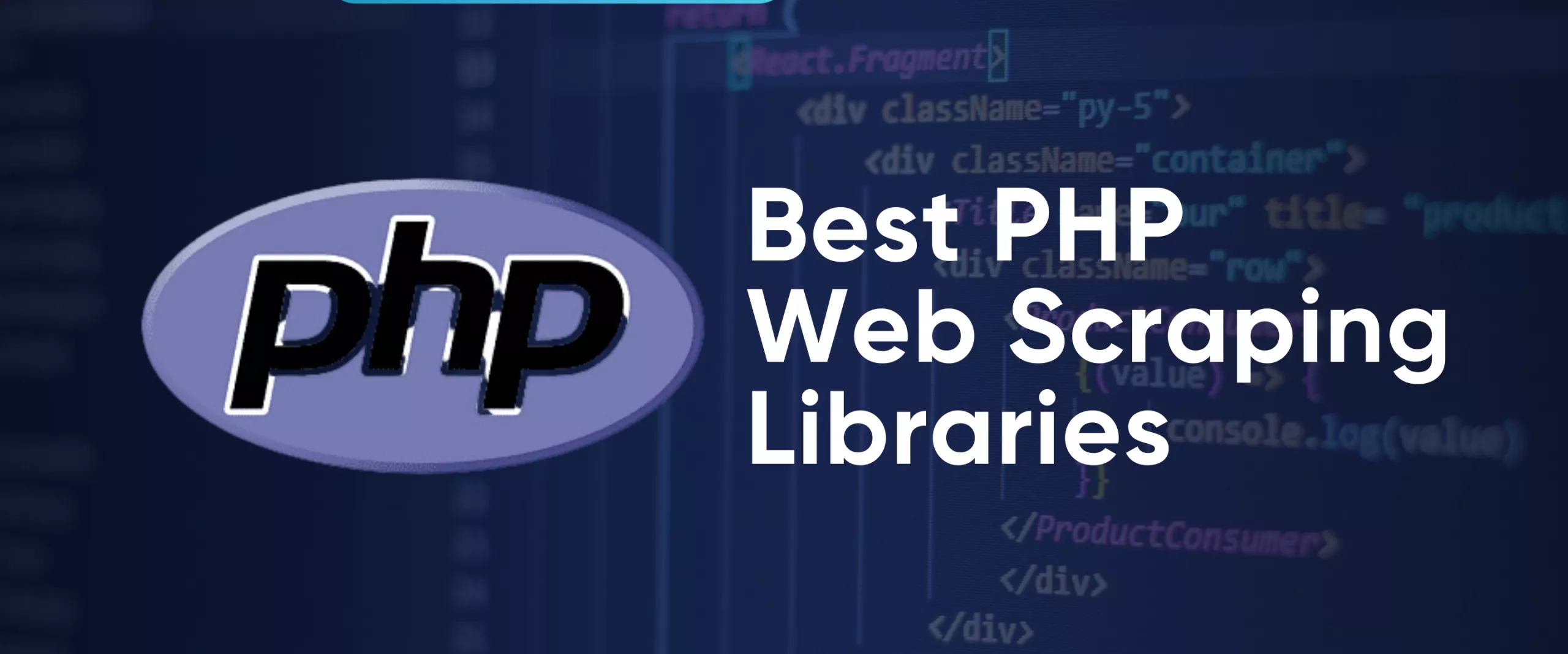 Best PHP Web Scraping Libraries