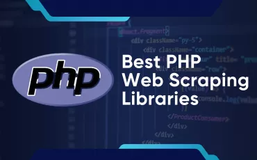 Best PHP Web Scraping Libraries