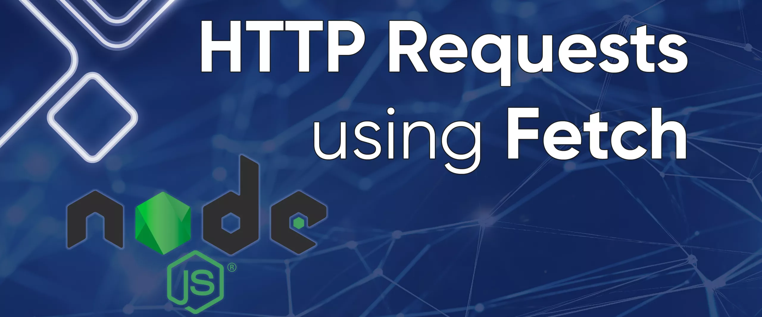 How to Make HTTP Requests in Node.js With Fetch