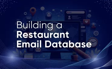 How to Build a Restaurant Email List for Lead Generation