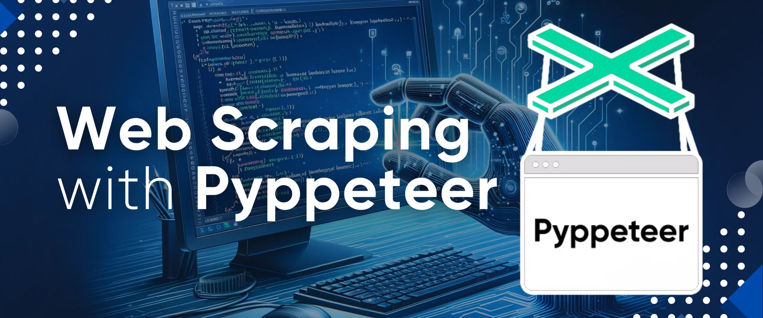 Practical Guide to Web Scraping with Python Pyppeteer