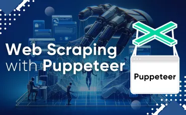 Web Scraping Using Puppeteer & Node.js: Tutorial for Beginners